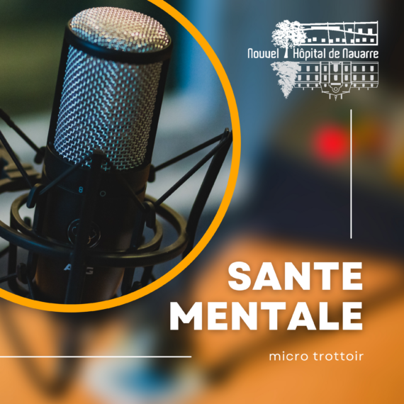 Podcast : "et pour vous c'est quoi la santé mentale ?"